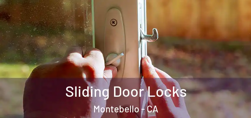  Sliding Door Locks Montebello - CA